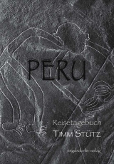 Reisetagebuch Peru