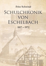 Schulchronik von Eschelbach
