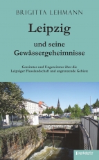 Leipzig und seine Gewässergeheimnisse