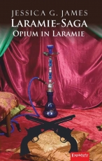 Laramie-Saga (9): Opium in Laramie