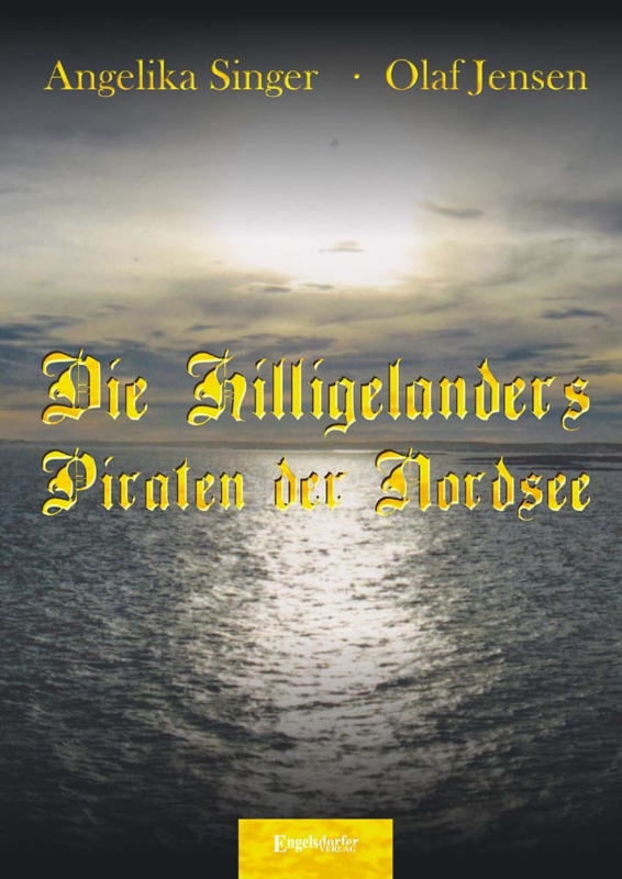 Die Hilligelanders – Piraten der Nordsee