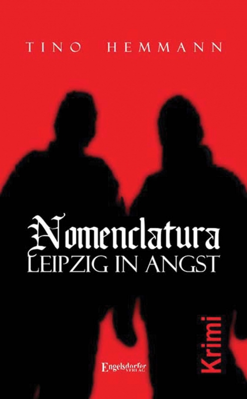Nomenclatura - Leipzig in Angst