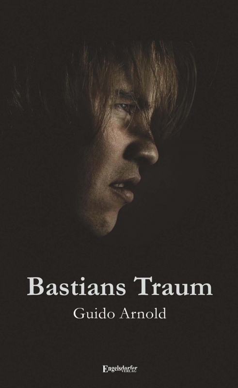 Bastians Traum