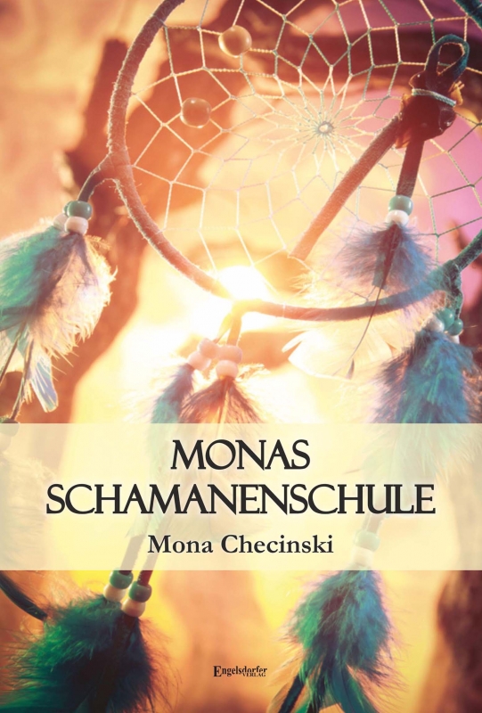 Monas Schamanenschule