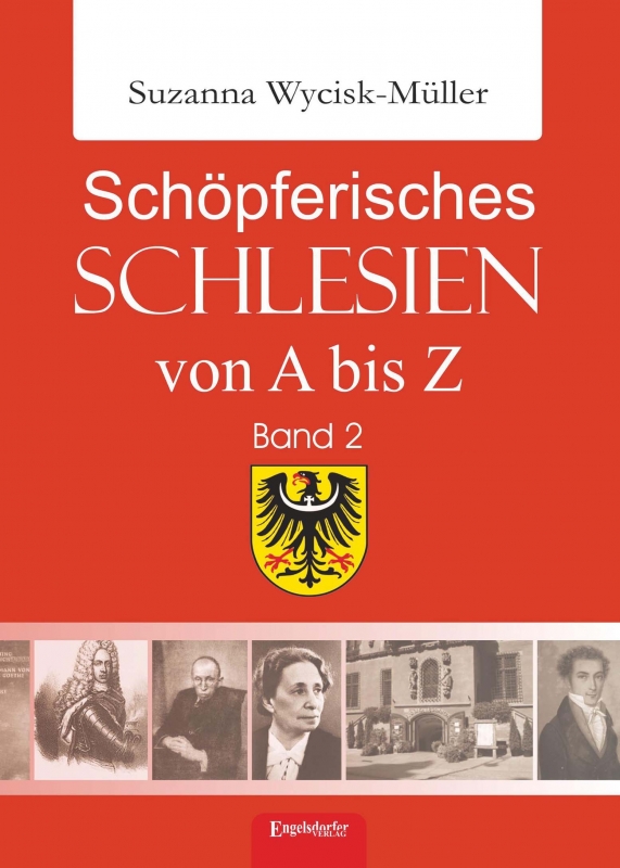 Schöpferisches Schlesien von A bis Z (Band 2)