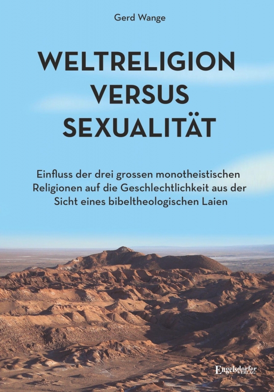 Weltreligion versus Sexualität