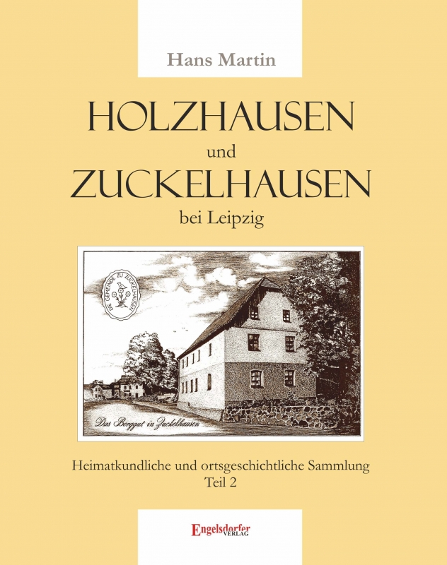 Holzhausen und Zuckelhausen bei Leipzig