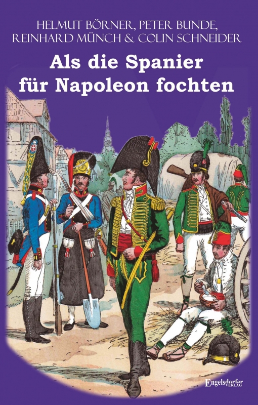 Als die Spanier für Napoleon fochten