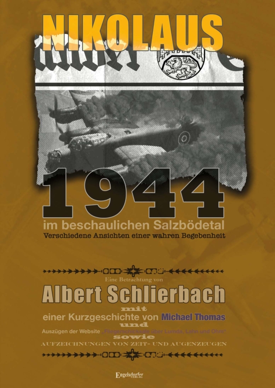 Nikolaus 1944 im beschaulichen Salzbödetal