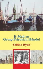 E-Mail an Georg Friedrich Händel