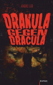 Drakula gegen Dracula