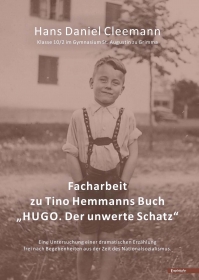 Facharbeit zu Tino Hemmanns Buch „HUGO. Der unwerte Schatz“