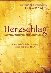 HERZSCHLAG - Kommunizieren mit Emotion!