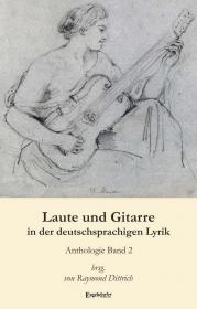 Laute und Gitarre in der deutschsprachigen Lyrik (Band 2)
