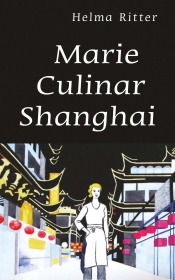 Marie Culinar Shanghai