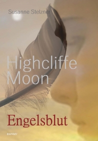 Highcliffe Moon - Engelsblut