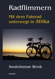 Radflimmern - Mit dem Fahrrad unterwegs in Afrika